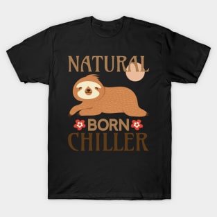 Natural Born Chiller T-Shirt